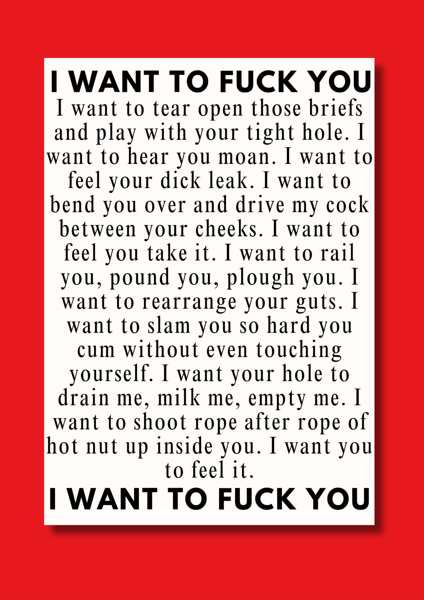 'I want to f*ck you' print