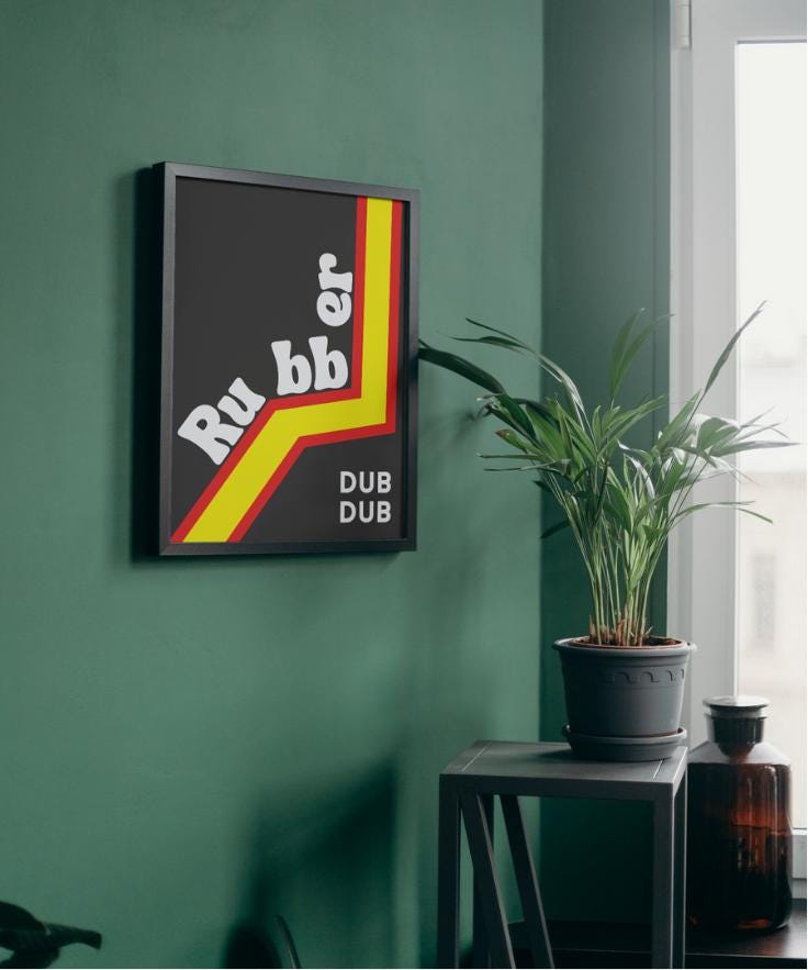 'Rubber Dub-Dub' print