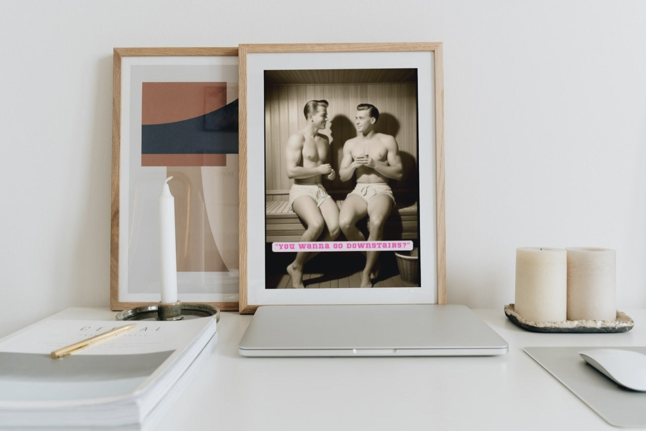 Bros of the 50s Sauna: 'Head Downstairs' print