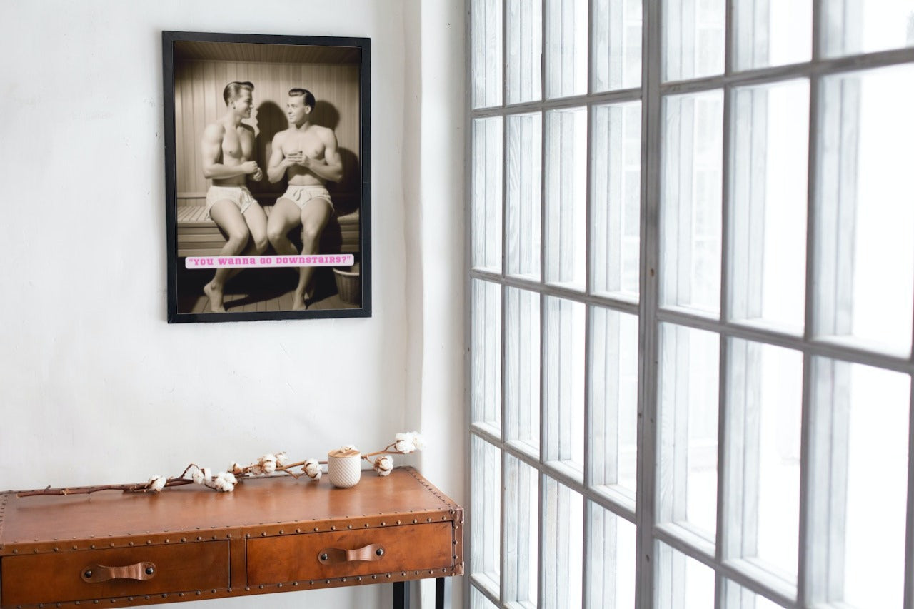 Bros of the 50s Sauna: 'Head Downstairs' print