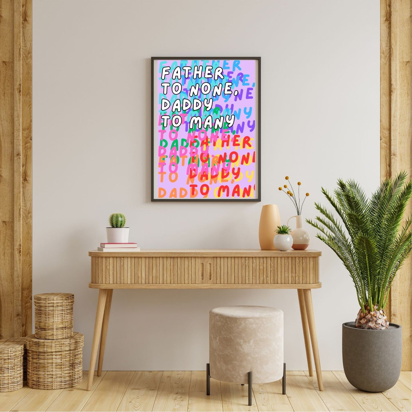 'Daddy to Many' print