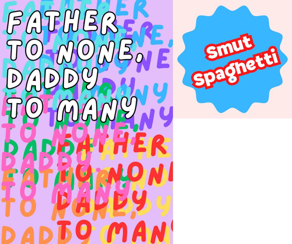 'Daddy to Many' print