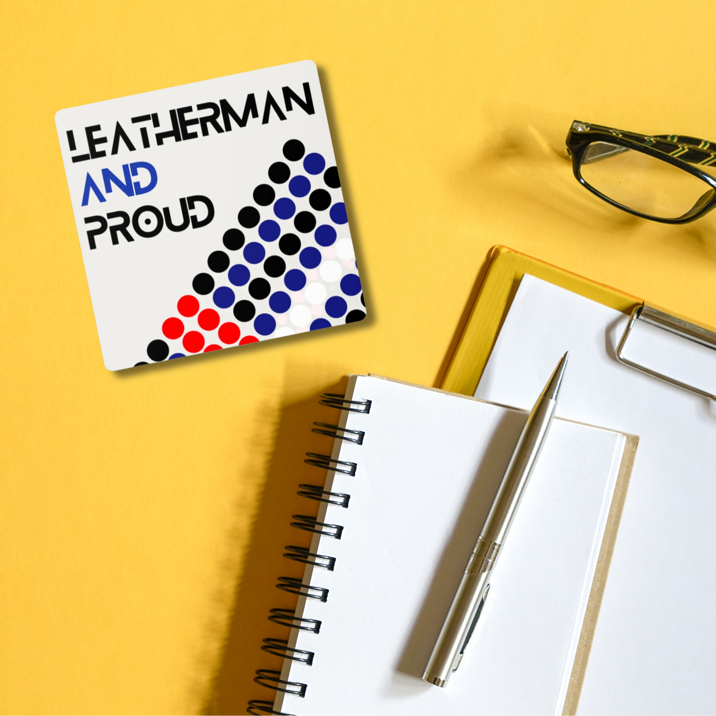 Leatherman and Proud Coaster