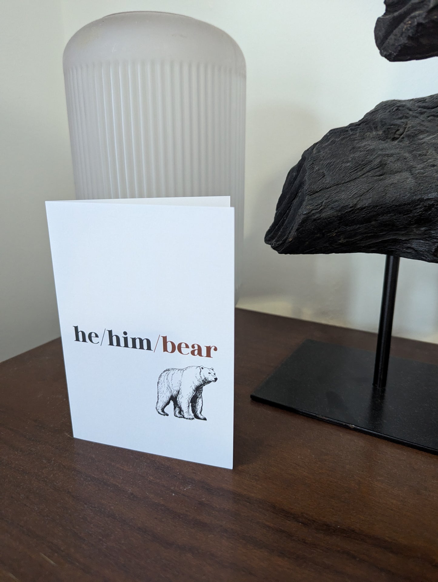'He/Him/Bear' greetings card