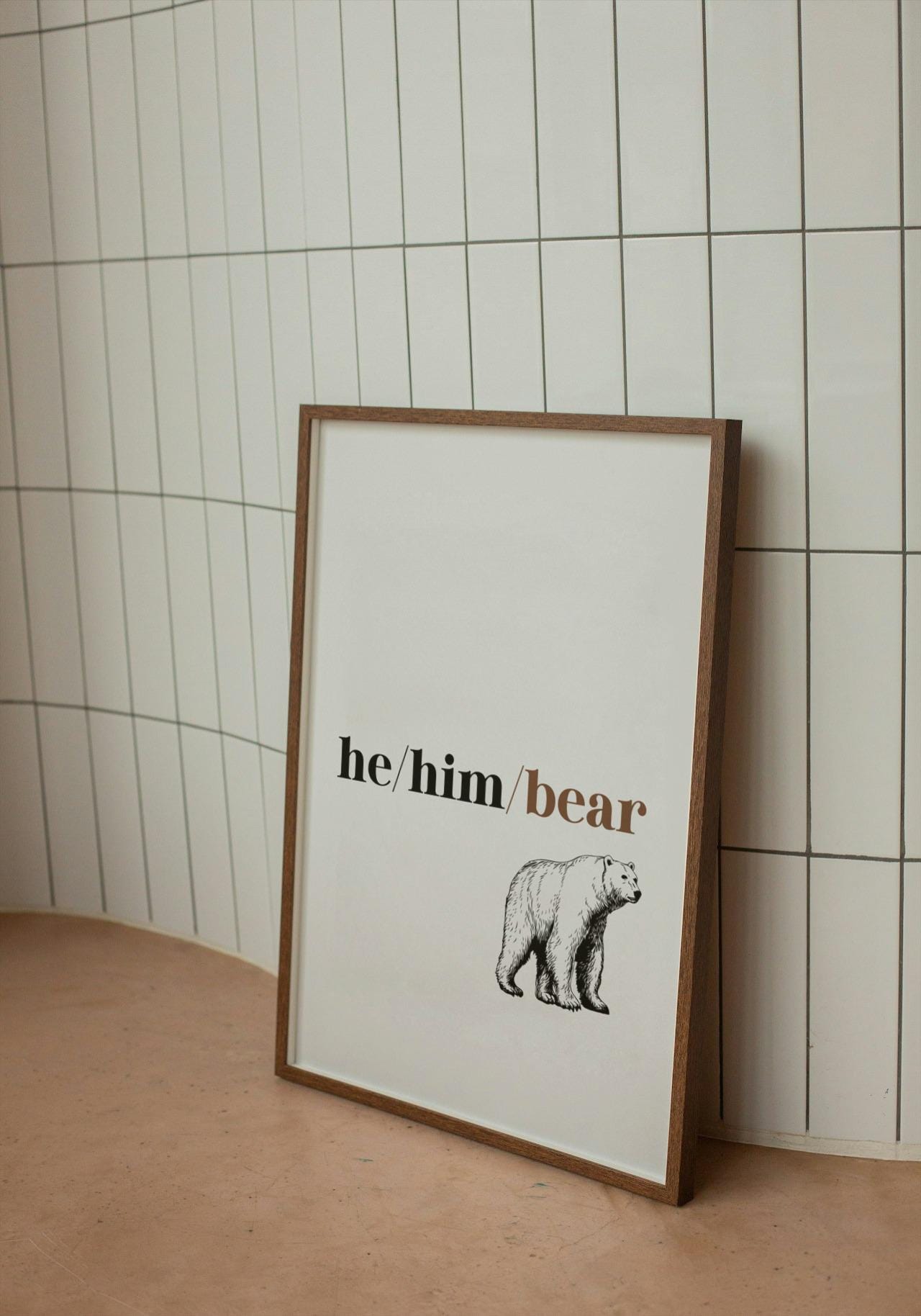 'He/Him/Bear' print