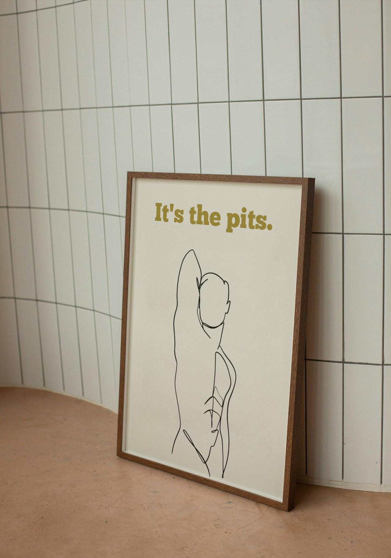 'It’s the Pits' print