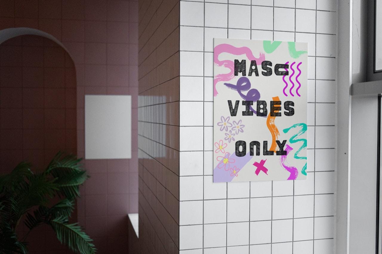 Masc Vibes Only 'Pink' A4 A3 Print