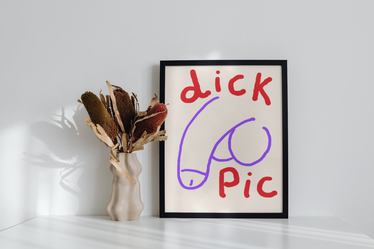 'D!ck Pic' print