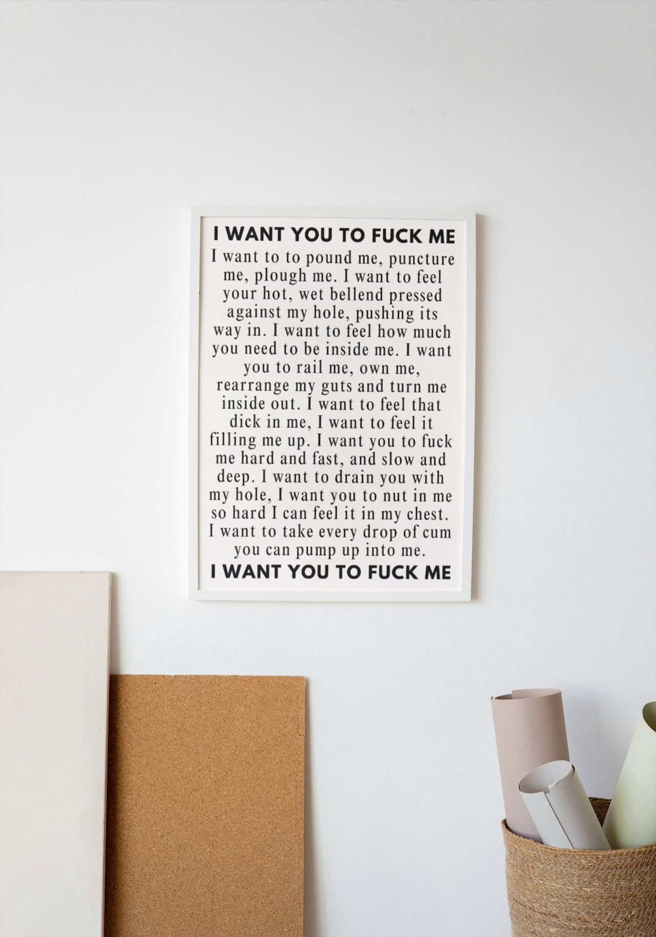 'I want you to f*ck me' print