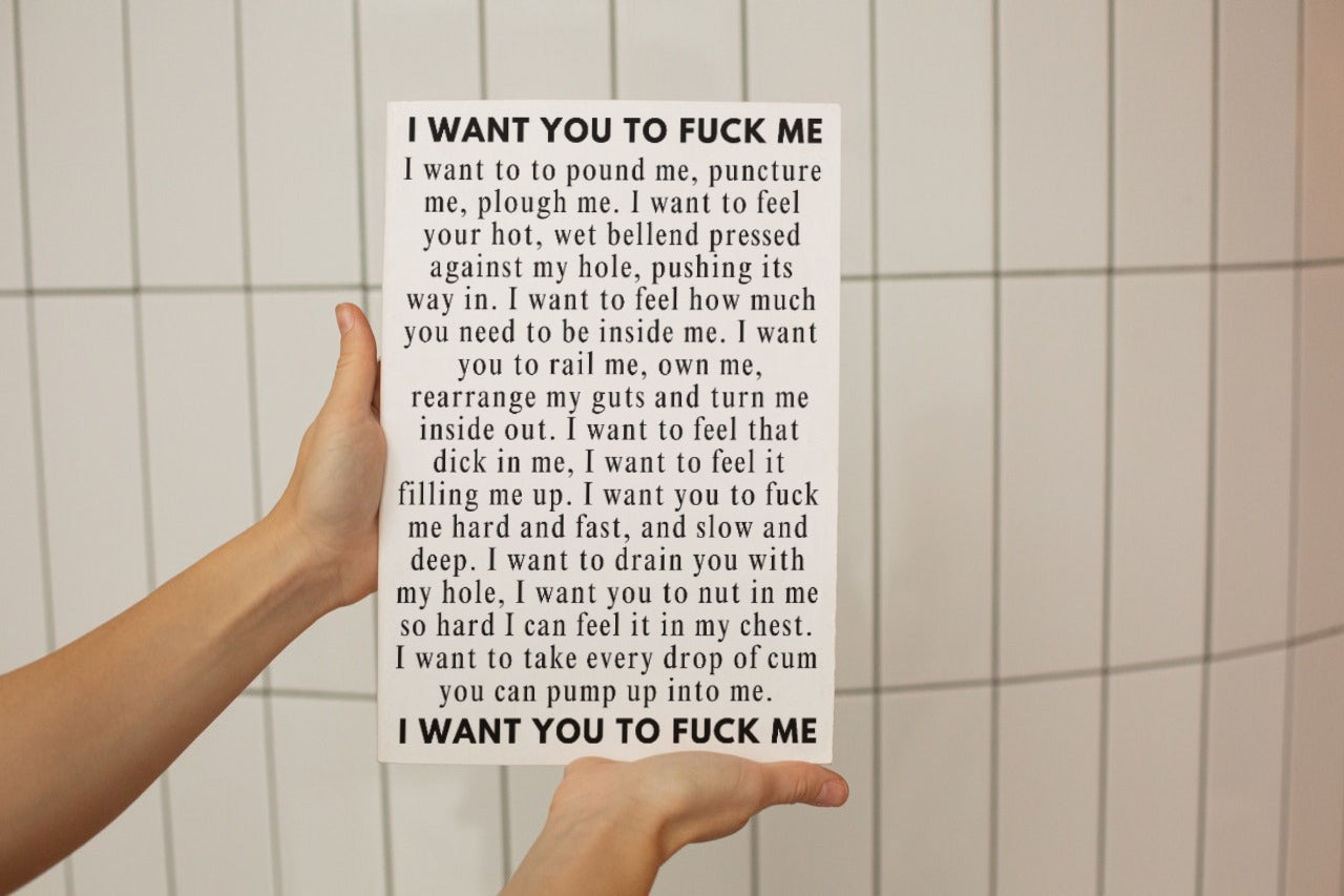 'I want you to f*ck me' print