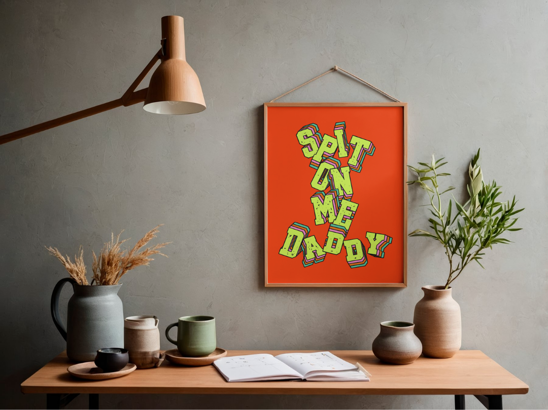 'Spit on Me' print