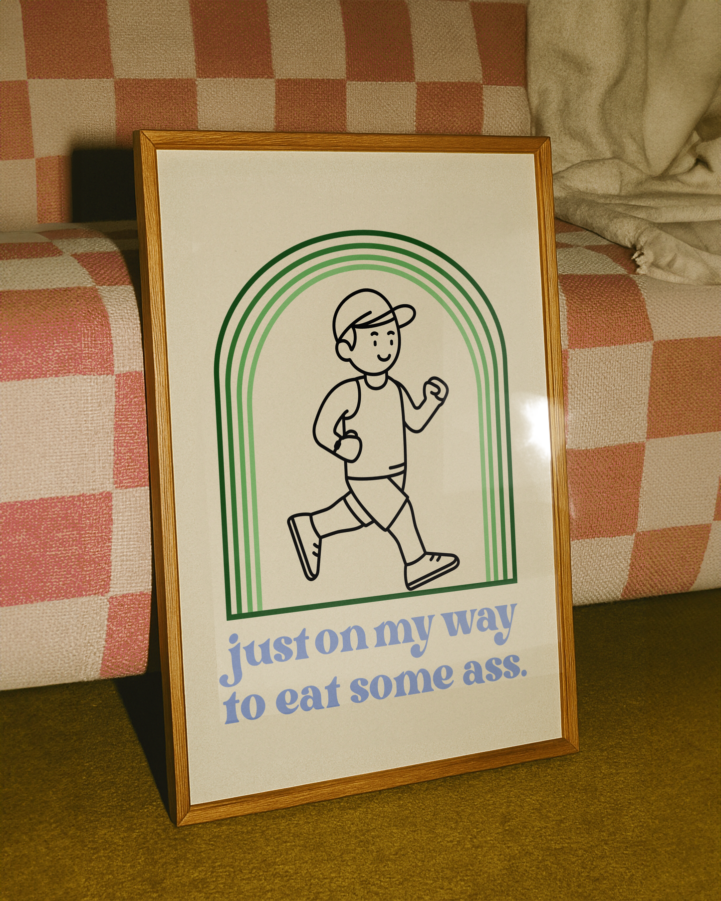 'Just on my way' print