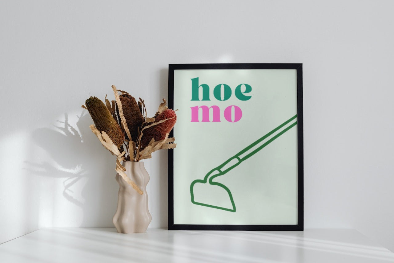 'Hoe-mo' print