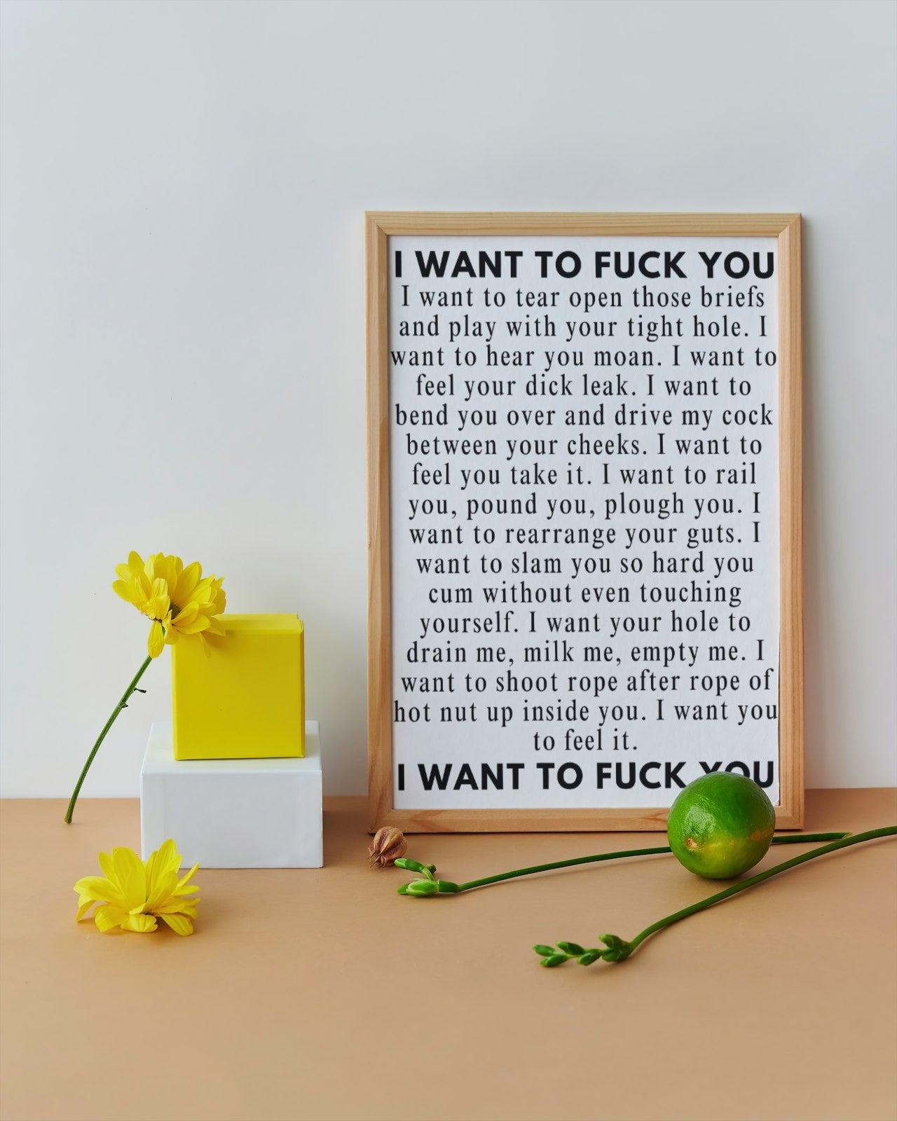 'I want to f*ck you' print