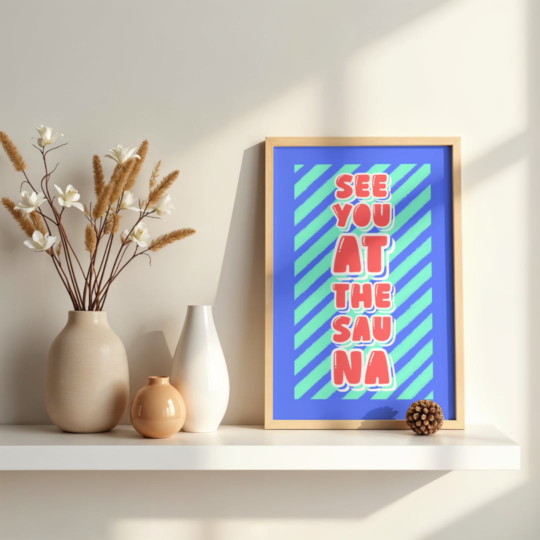 'See You at the Sauna' print