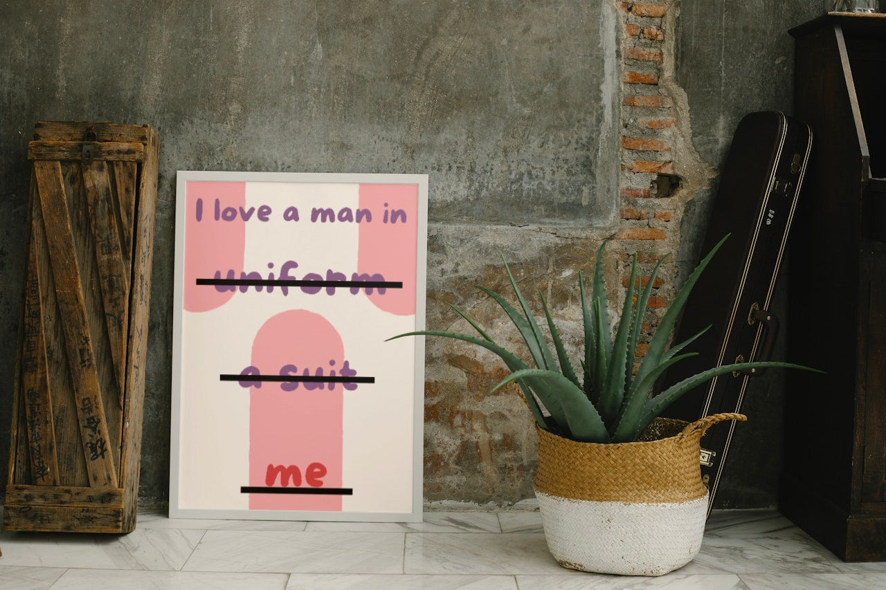 'I Love a Man in Me' print